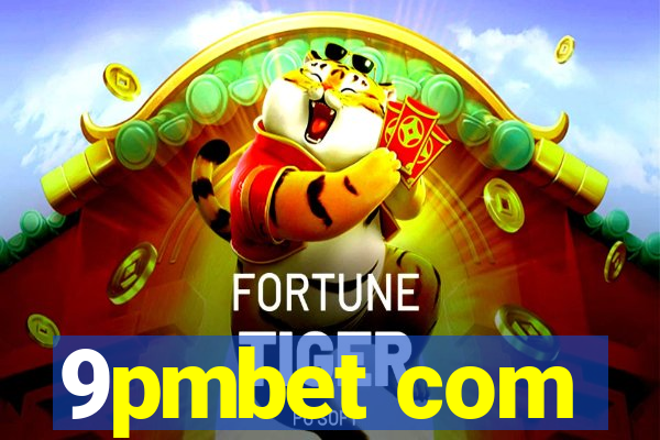 9pmbet com